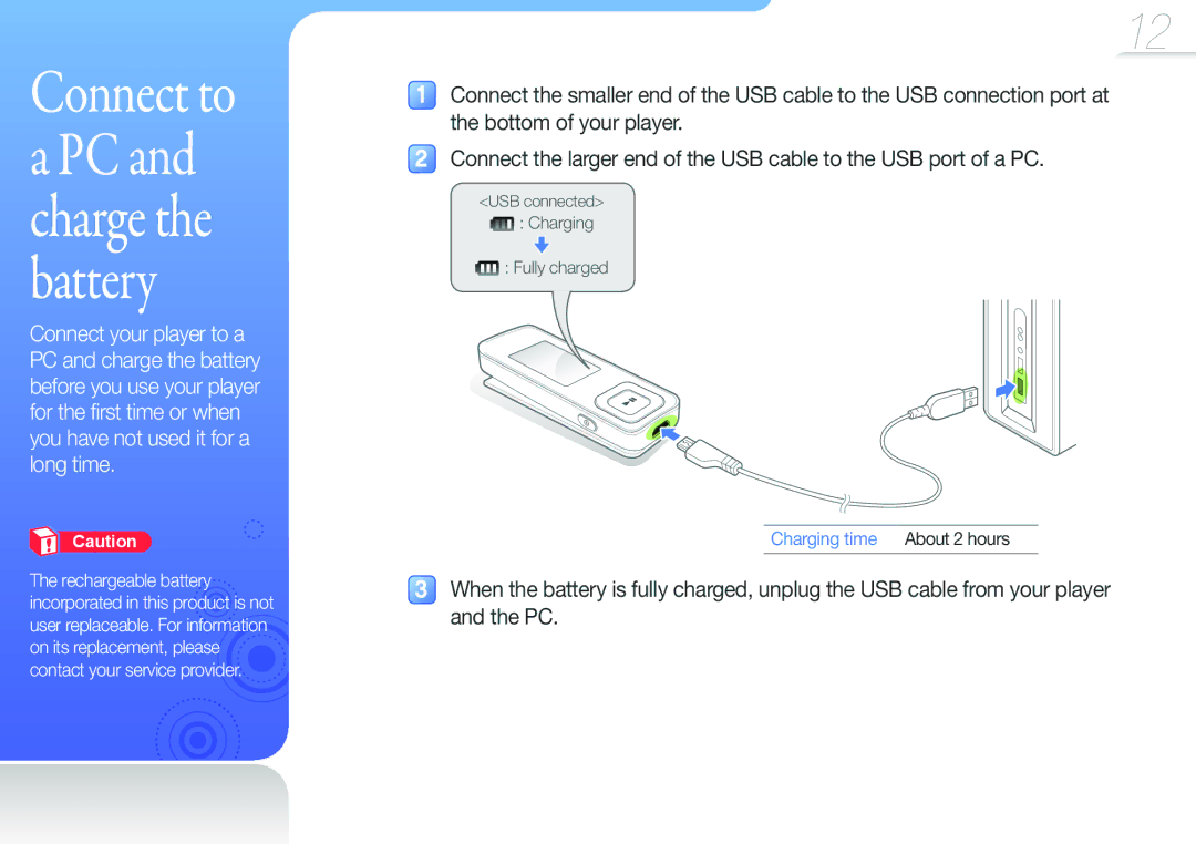 Samsung YP-F3QB/FOP, YP-F3QP/XEF, YP-F3QL/XEF, YP-F3QB/XEF, YP-F3QL/XET Connect to a PC and charge the battery, Charging time 