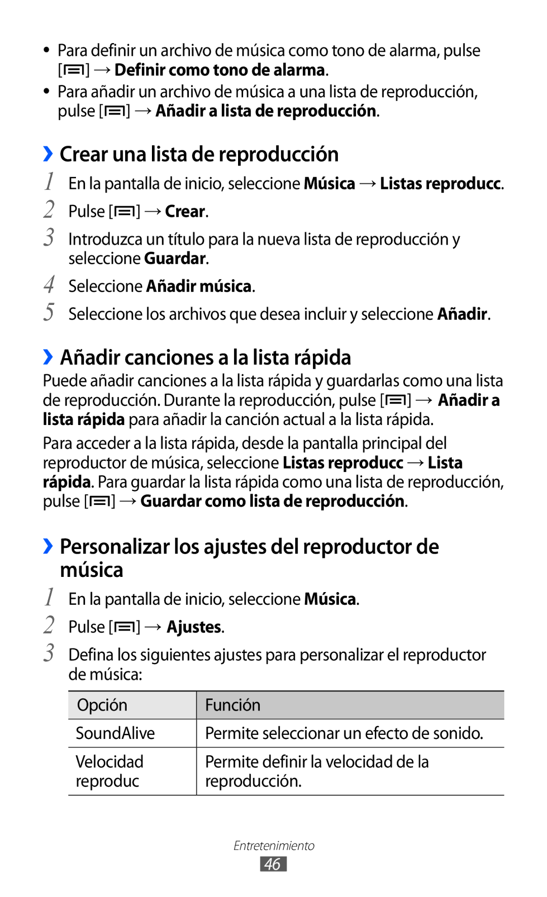 Samsung YP-GI1CW/XEP ››Crear una lista de reproducción, ››Añadir canciones a la lista rápida, Seleccione Añadir música 