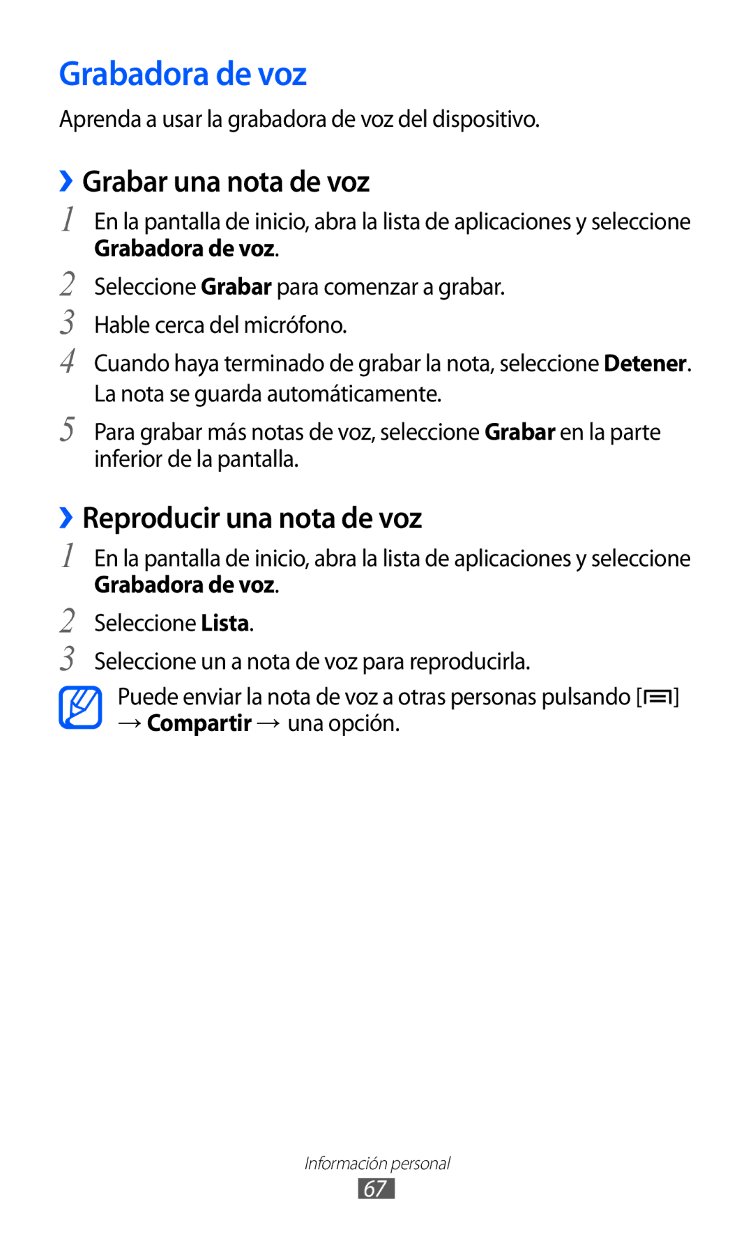 Samsung YP-GI1CB/XEG, YP-G1CW/XEE, YP-GI1CW/FOP Grabadora de voz, ››Grabar una nota de voz, ››Reproducir una nota de voz 