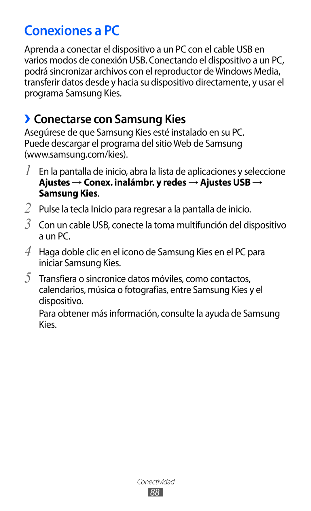 Samsung YP-G1CW/XEE, YP-GI1CW/FOP, YP-GI1CW/XEP, YP-GI1CB/XEG manual Conexiones a PC, ››Conectarse con Samsung Kies 