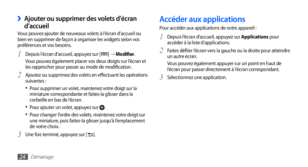 Samsung YP-G1CW/XEF manual Accéder aux applications, ››Ajouter ou supprimer des volets décran d’accueil, 24 Démarrage 