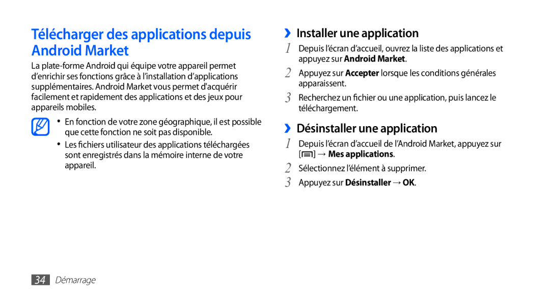 Samsung YP-G1CW/XEF Télécharger des applications depuis Android Market, ››Installer une application, → Mes applications 