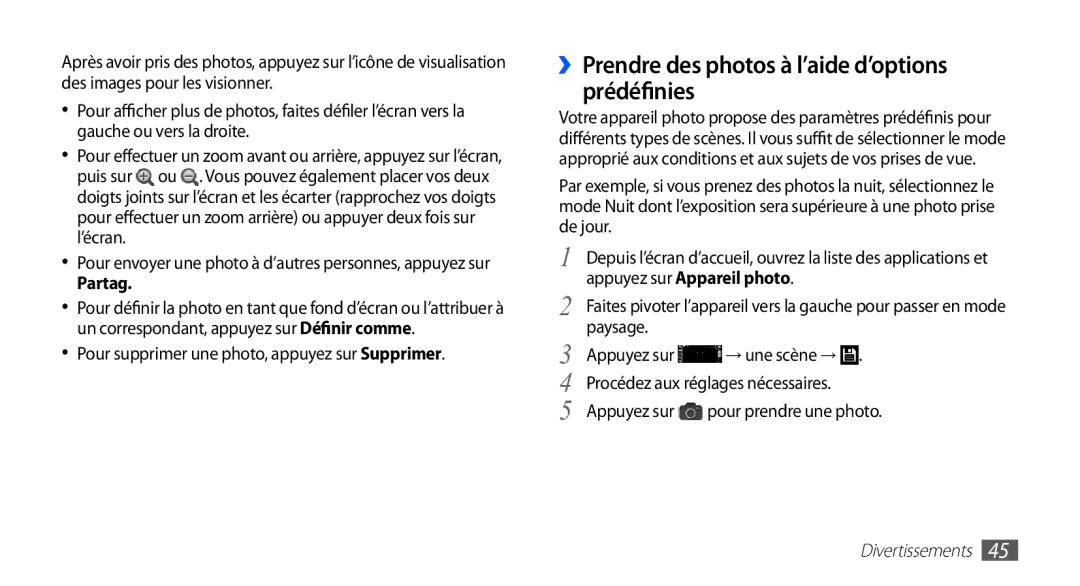 Samsung YP-G1EW/XEF, YP-G1CW/XEF ››Prendre des photos à l’aide d’options prédéfinies, Partag, Appuyez sur Appareil photo 