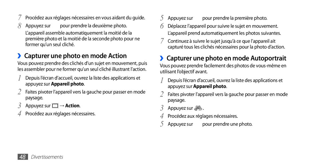 Samsung YP-G1CW/XEF, YP-G1EW/XEF manual ››Capturer une photo en mode Action, ››Capturer une photo en mode Autoportrait 