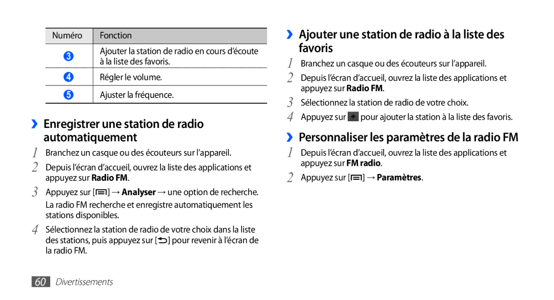 Samsung YP-G1CW/XEF ››Enregistrer une station de radio automatiquement, Sélectionnez la station de radio de votre choix 