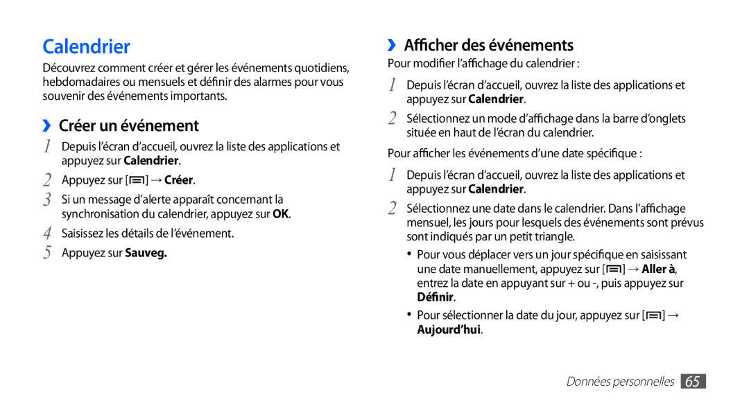 Samsung YP-G1EW/XEF, YP-G1CW/XEF manual Calendrier, ››Créer un événement, ››Afficher des événements 