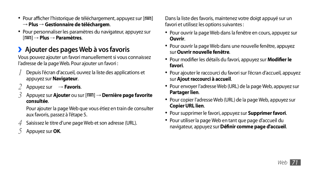 Samsung YP-G1EW/XEF, YP-G1CW/XEF ››Ajouter des pages Web à vos favoris, → Plus → Gestionnaire de téléchargem, Consultée 