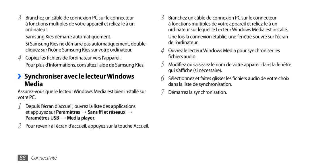 Samsung YP-G1CW/XEF ››Synchroniser avec le lecteur Windows Media, Copiez les fichiers de l’ordinateur vers l’appareil 