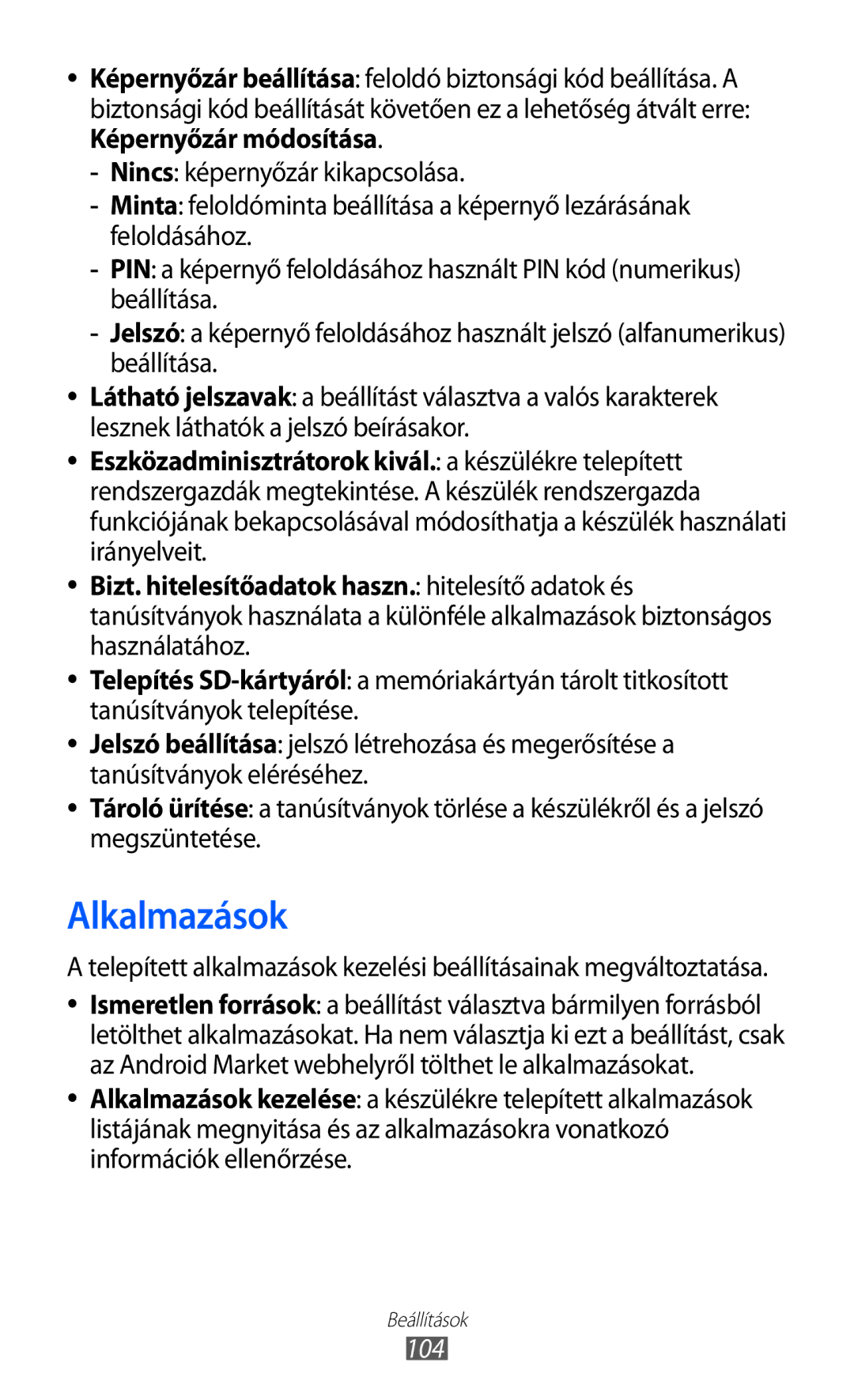 Samsung YP-G1CW/EDC, YP-G1CW/XEG, YP-GI1CW/XEG, YP-GI1CW/ROM, YP-GI1CW/XEZ, YP-GI1CW/XEH, YP-GI1CW/EDC manual Alkalmazások, 104 