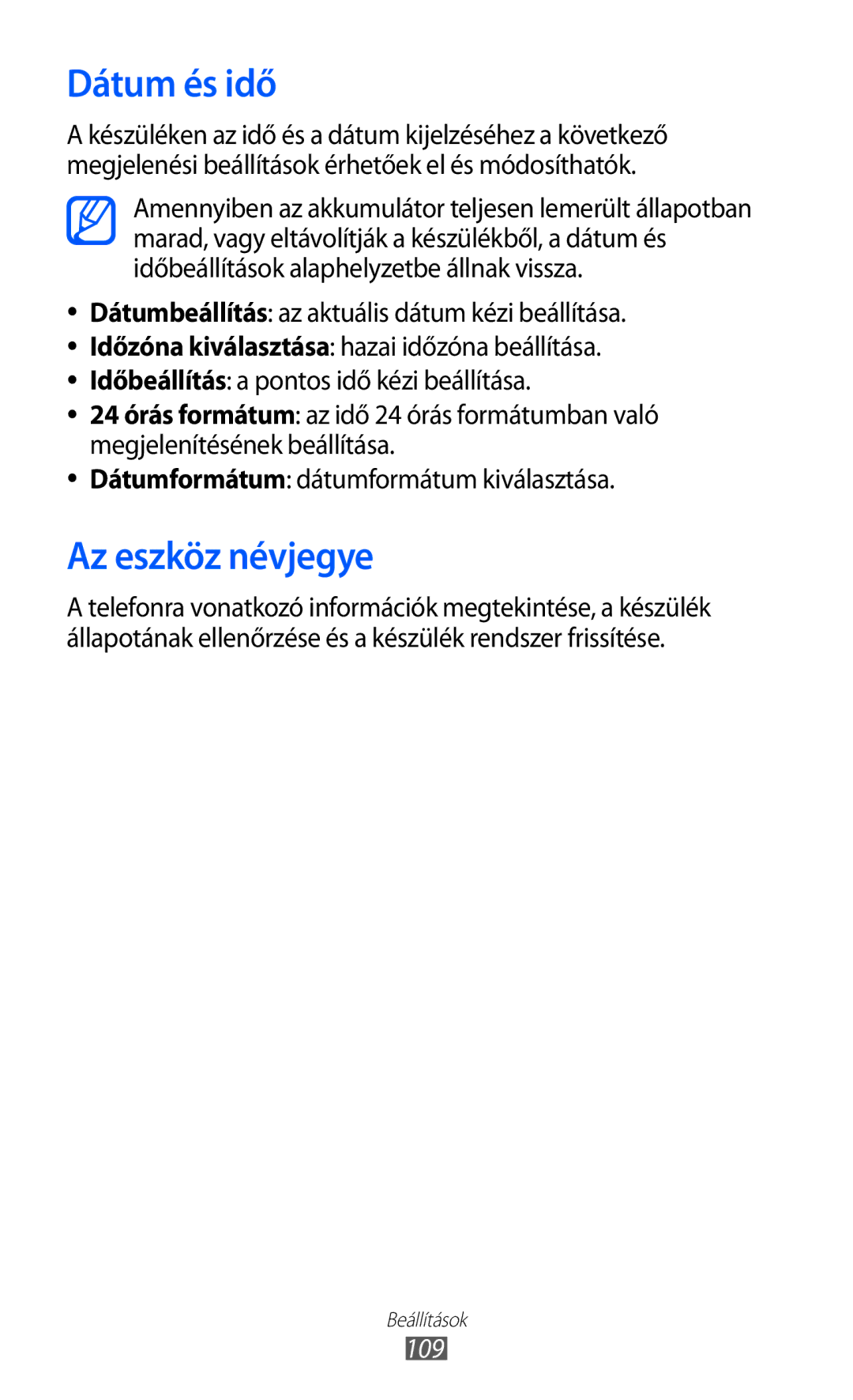 Samsung YP-GI1CW/XEH, YP-G1CW/XEG, YP-GI1CW/XEG, YP-GI1CW/ROM, YP-GI1CW/XEZ, YP-G1CW/EDC Dátum és idő, Az eszköz névjegye, 109 