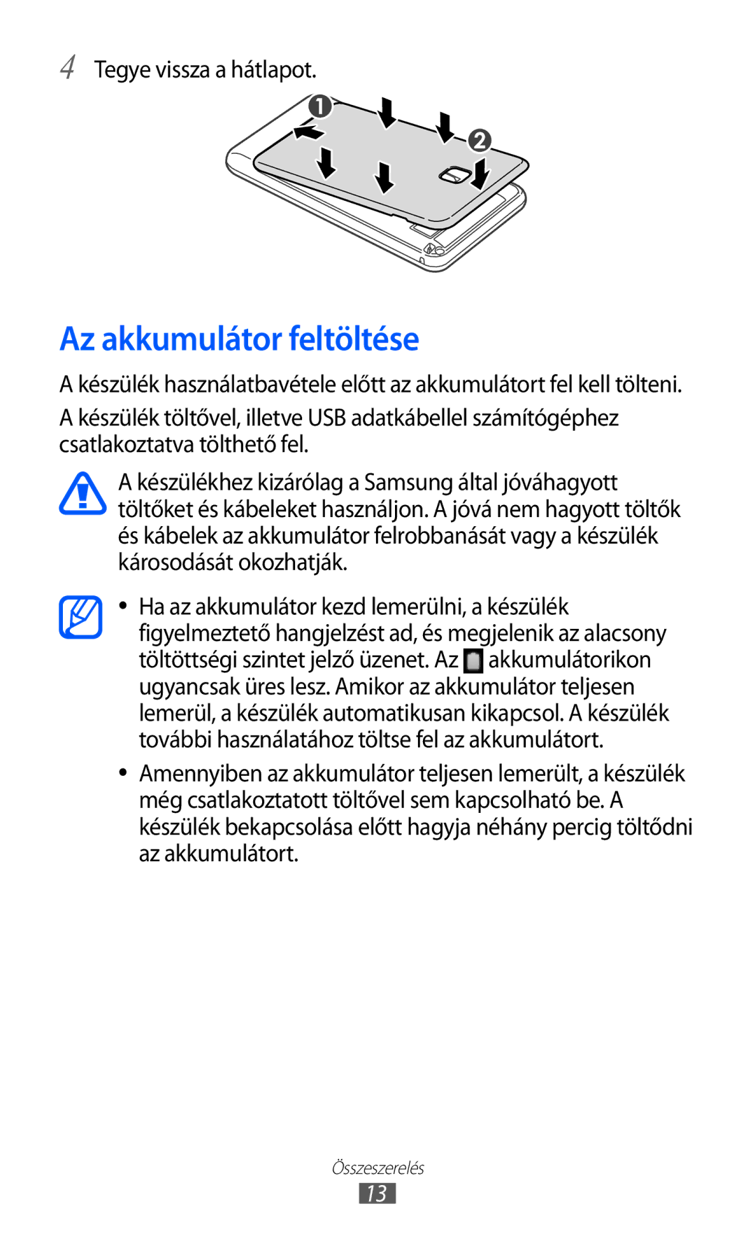 Samsung YP-G1CW/EDC, YP-G1CW/XEG, YP-GI1CW/XEG, YP-GI1CW/ROM, YP-GI1CW/XEZ Az akkumulátor feltöltése, Tegye vissza a hátlapot 