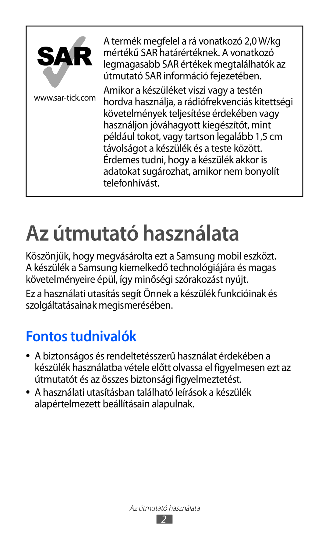 Samsung YP-GI1CW/ROM, YP-G1CW/XEG, YP-GI1CW/XEG, YP-GI1CW/XEZ, YP-GI1CW/XEH manual Az útmutató használata, Fontos tudnivalók 