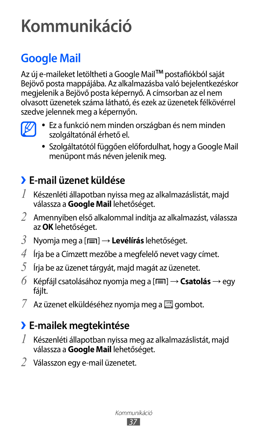 Samsung YP-GI1CW/ROM, YP-G1CW/XEG, YP-GI1CW/XEG Kommunikáció, Google Mail, ››E-mail üzenet küldése, ››E-mailek megtekintése 