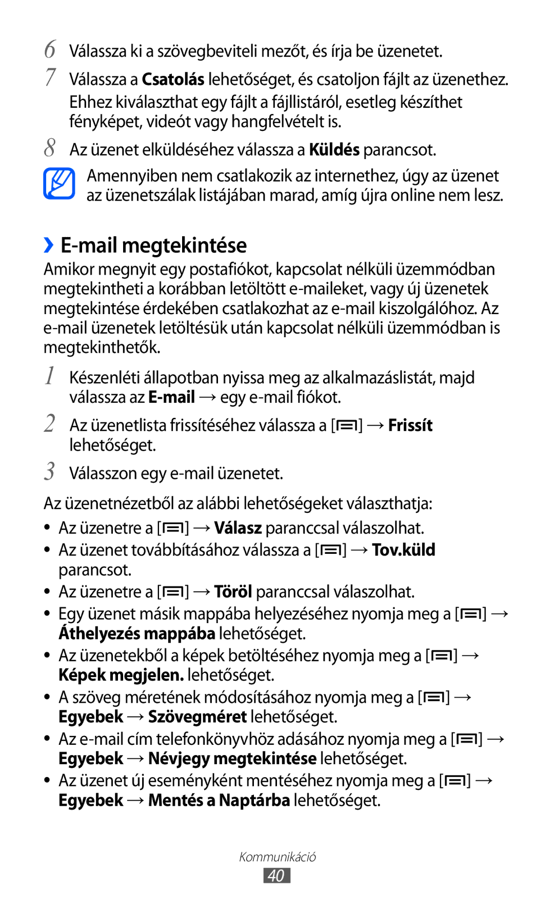 Samsung YP-GI1CW/EDC, YP-G1CW/XEG manual ››E-mail megtekintése, Válassza ki a szövegbeviteli mezőt, és írja be üzenetet 