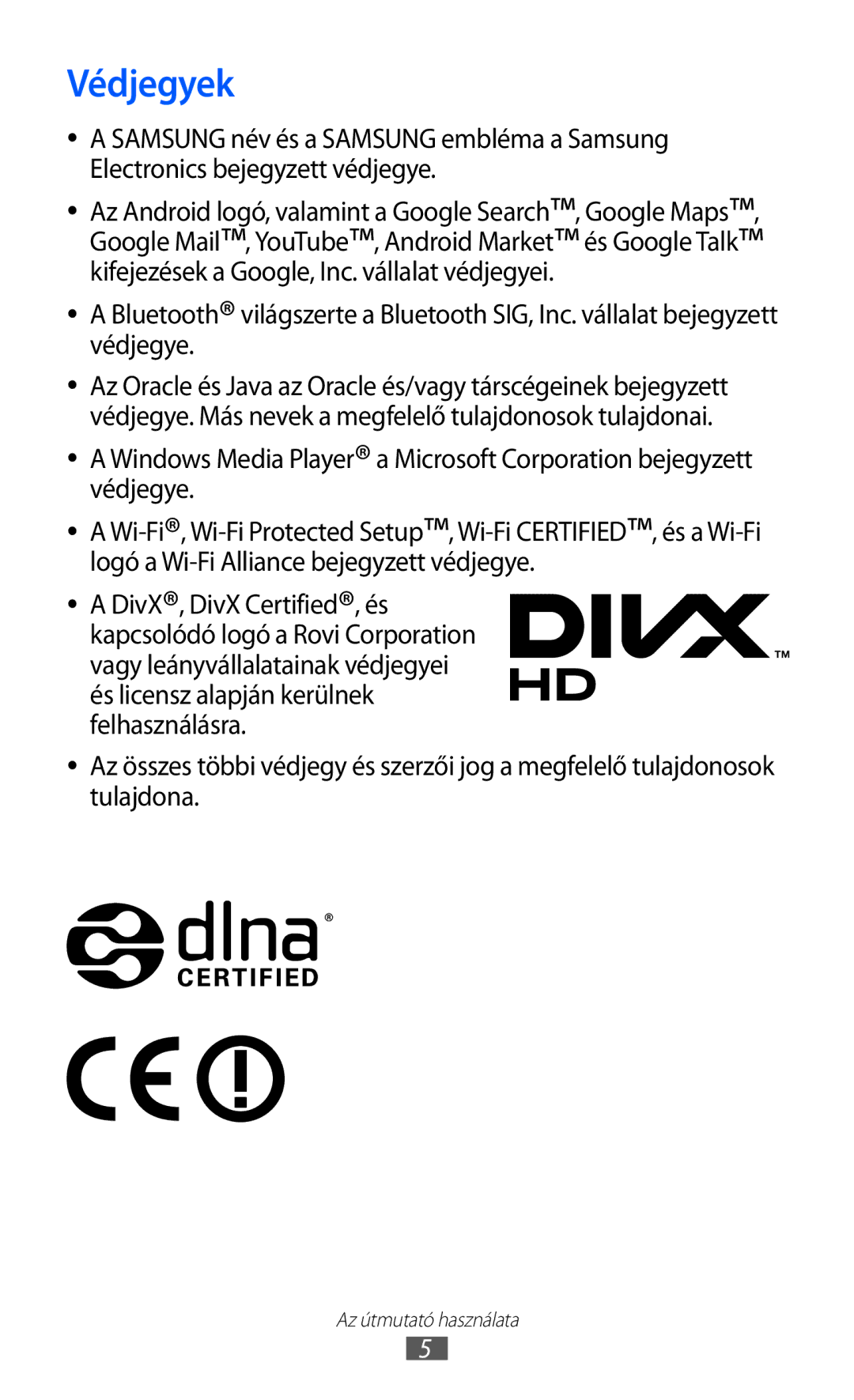 Samsung YP-GI1CW/EDC, YP-G1CW/XEG, YP-GI1CW/XEG, YP-GI1CW/ROM, YP-GI1CW/XEZ, YP-GI1CW/XEH, YP-G1CW/EDC manual Védjegyek 