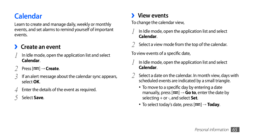 Samsung YP-GI1CW/ROM, YP-G1CW/XEG, YP-GI1CW/XEG, YP-GI1CW/XET, YP-GI1CW/XEU manual Calendar, ›› Create an event, ›› View events 