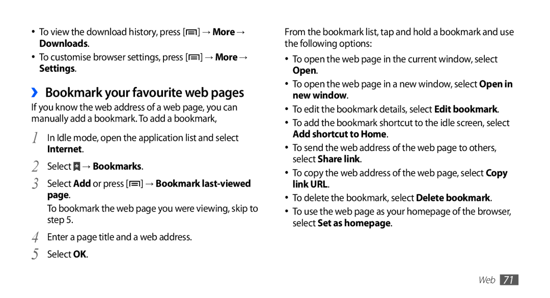 Samsung YP-G1EW/EDC manual ›› Bookmark your favourite web pages, To customise browser settings, press → More → Settings 