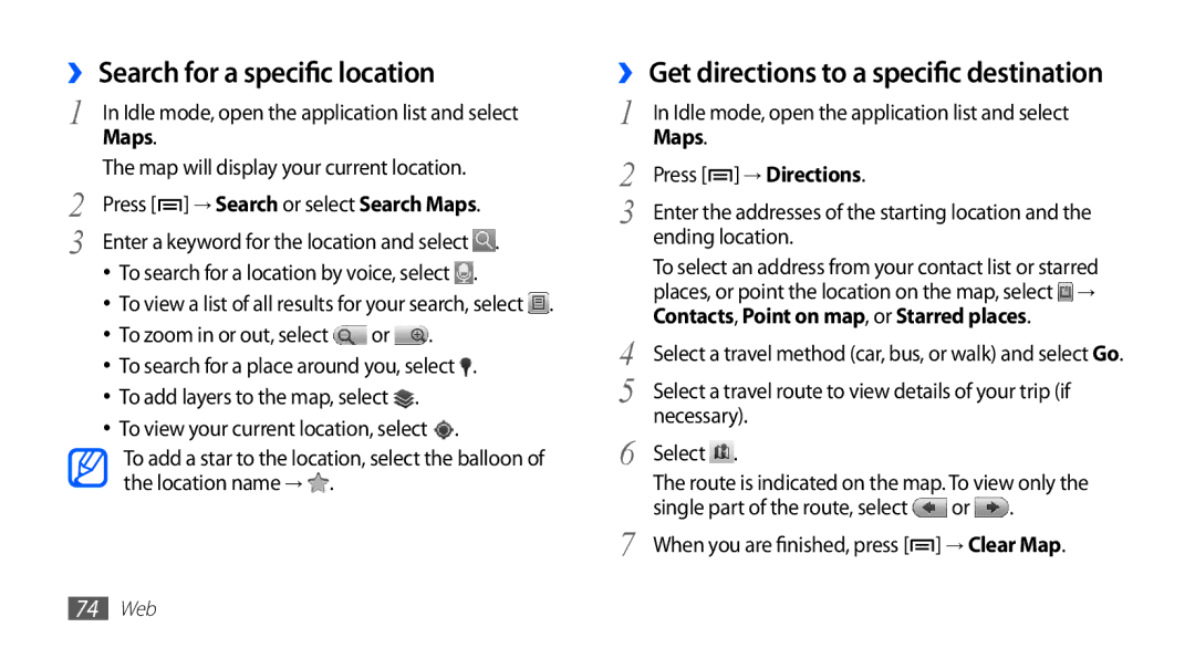 Samsung YP-G1CW/EDC ›› Search for a specific location, ›› Get directions to a specific destination, Maps, → Directions 