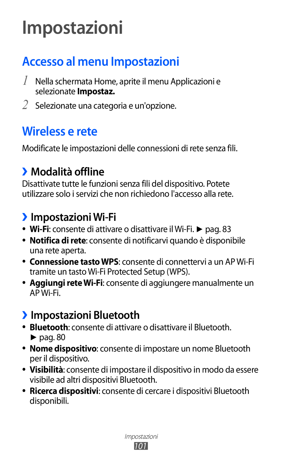 Samsung YP-GI1CW/XEG, YP-G1CW/XEG, YP-GI1CW/XET, YP-GI1CW/XEU manual Accesso al menu Impostazioni, Wireless e rete 