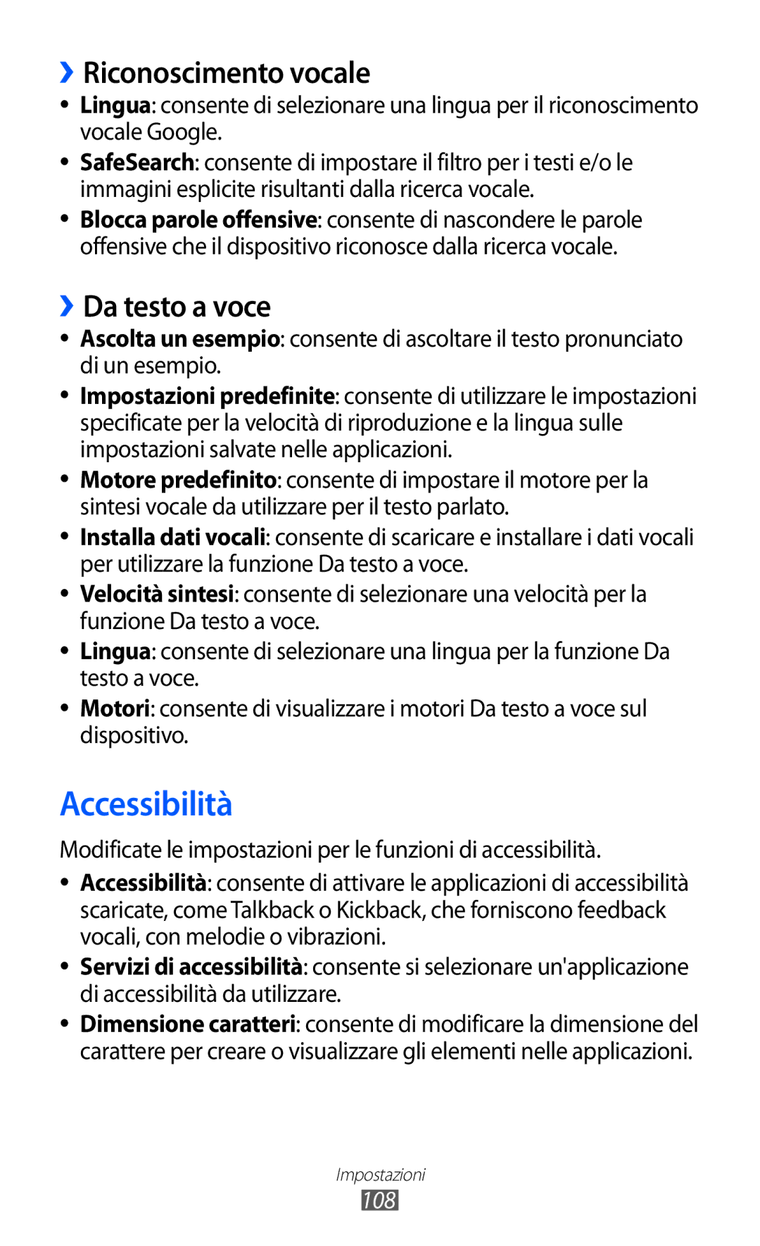 Samsung YP-G1CW/XEG, YP-GI1CW/XEG, YP-GI1CW/XET, YP-GI1CW/XEU Accessibilità, ››Riconoscimento vocale, ››Da testo a voce, 108 