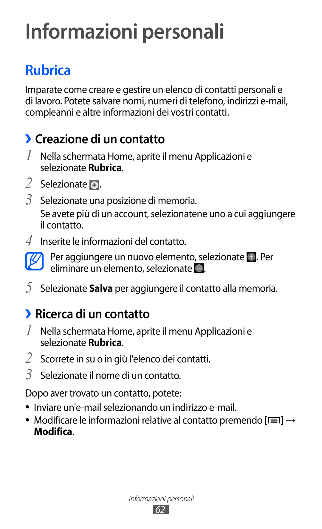 Samsung YP-GI1CW/XET, YP-G1CW/XEG Informazioni personali, Rubrica, ››Creazione di un contatto, ››Ricerca di un contatto 