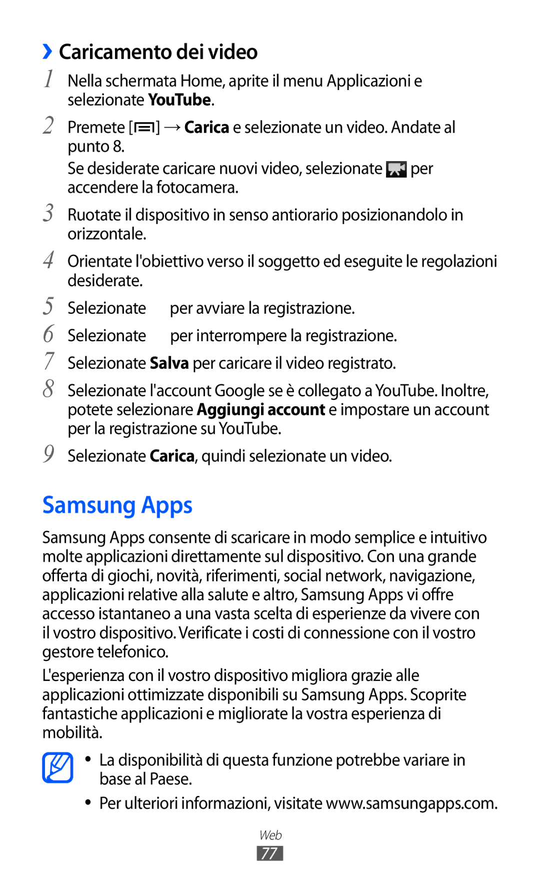 Samsung YP-GI1CW/XEG, YP-G1CW/XEG, YP-GI1CW/XET, YP-GI1CW/XEU manual Samsung Apps, ››Caricamento dei video 