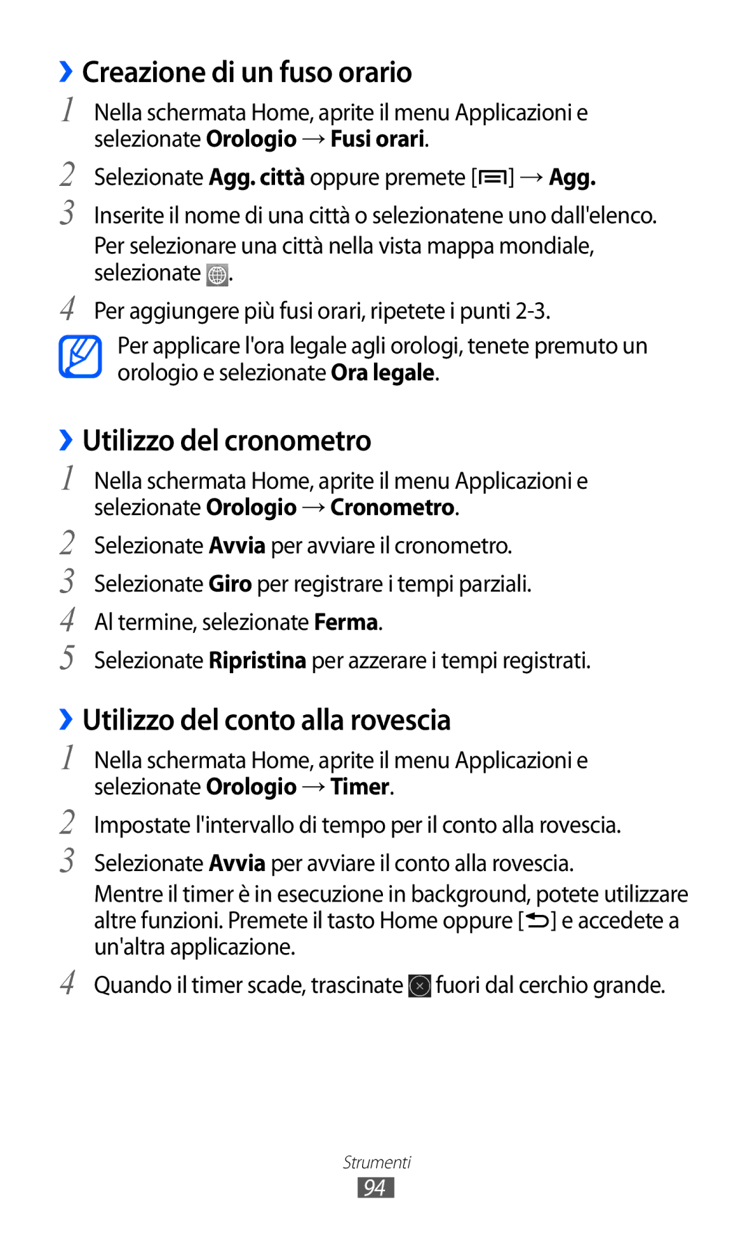 Samsung YP-GI1CW/XET manual ››Creazione di un fuso orario, ››Utilizzo del cronometro, ››Utilizzo del conto alla rovescia 