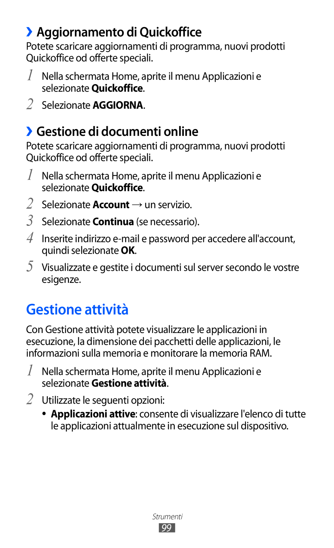 Samsung YP-GI1CW/XEU, YP-G1CW/XEG manual Gestione attività, ››Aggiornamento di Quickoffice, ››Gestione di documenti online 