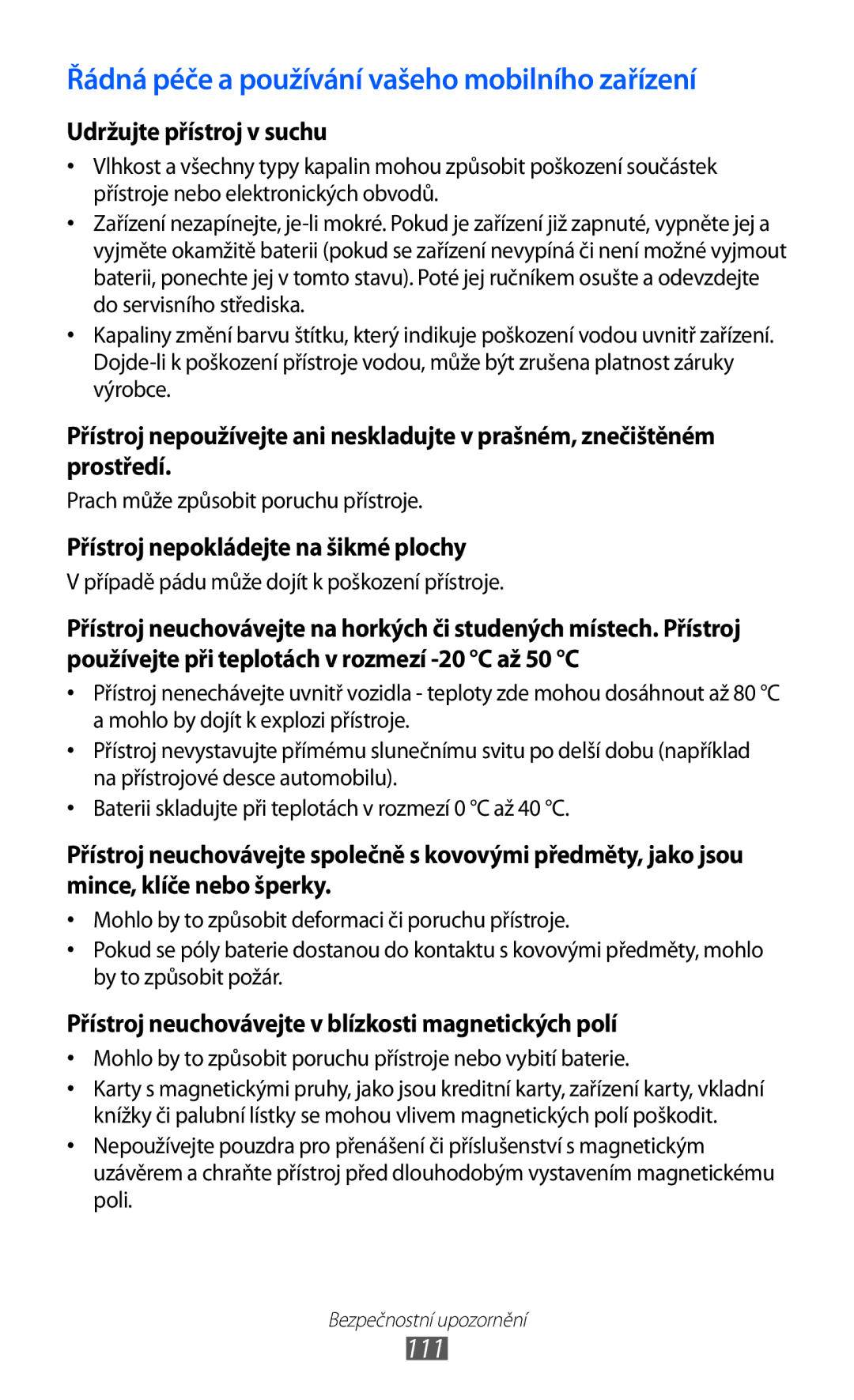 Samsung YP-G1EW/XEZ, YP-G1CW/XEZ manual Řádná péče a používání vašeho mobilního zařízení 