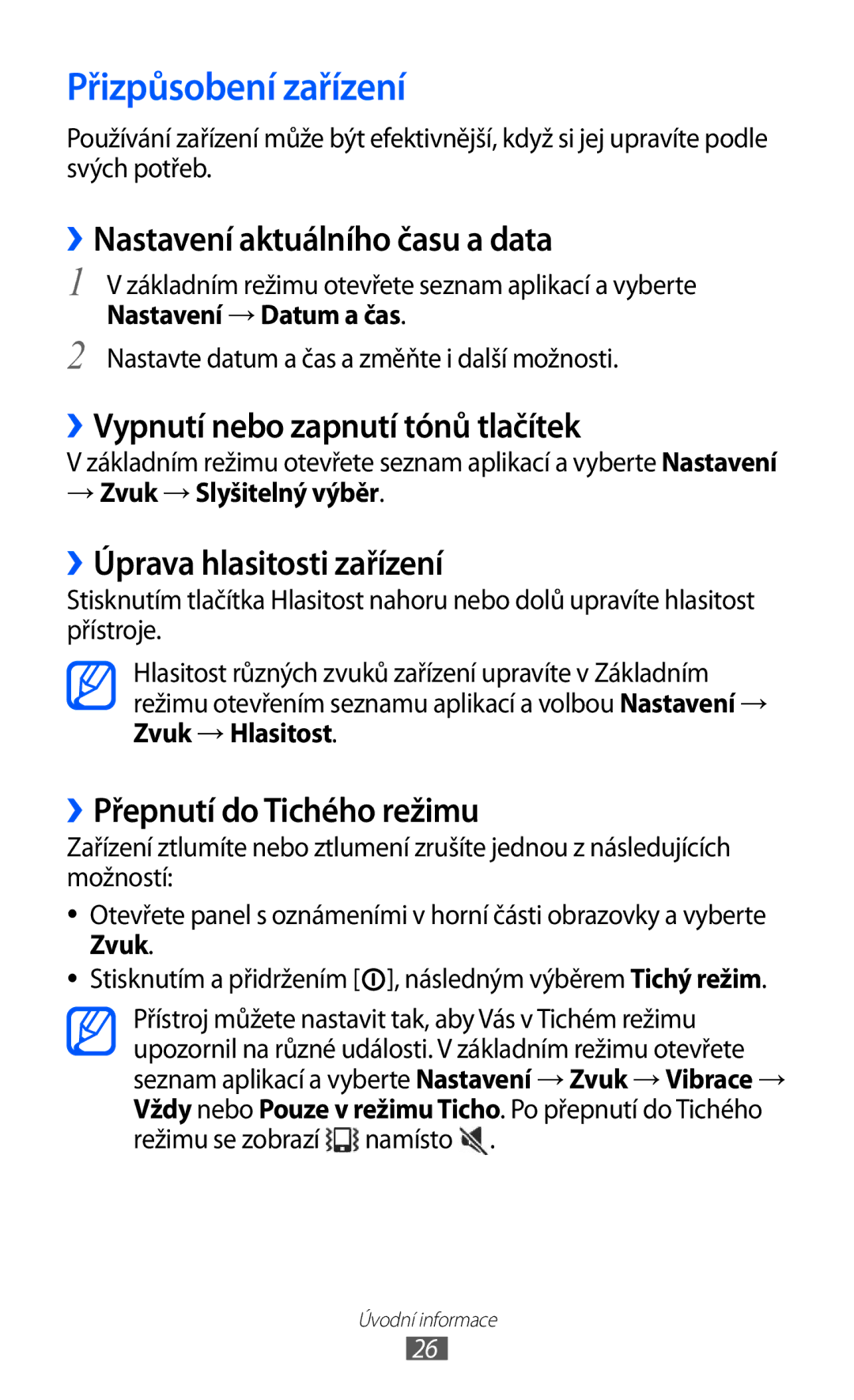 Samsung YP-G1CW/XEZ manual Přizpůsobení zařízení, ››Nastavení aktuálního času a data, ››Vypnutí nebo zapnutí tónů tlačítek 