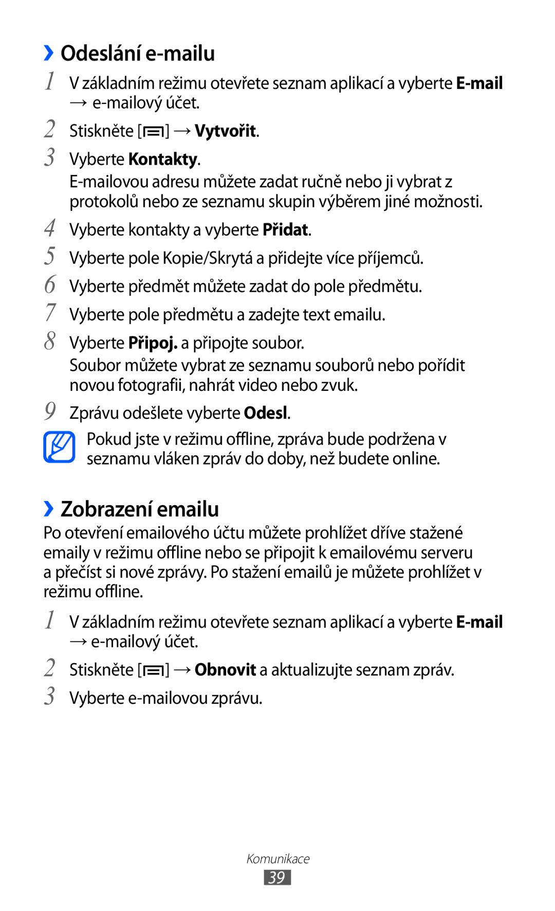 Samsung YP-G1EW/XEZ, YP-G1CW/XEZ manual ››Zobrazení emailu, Vyberte Kontakty, Vyberte kontakty a vyberte Přidat 