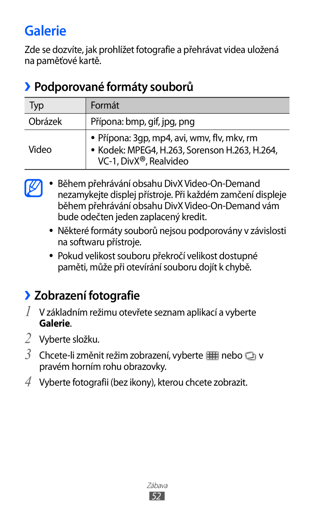 Samsung YP-G1CW/XEZ, YP-G1EW/XEZ manual Galerie, Podporované formáty souborů, ››Zobrazení fotografie, VC-1, DivX, Realvideo 