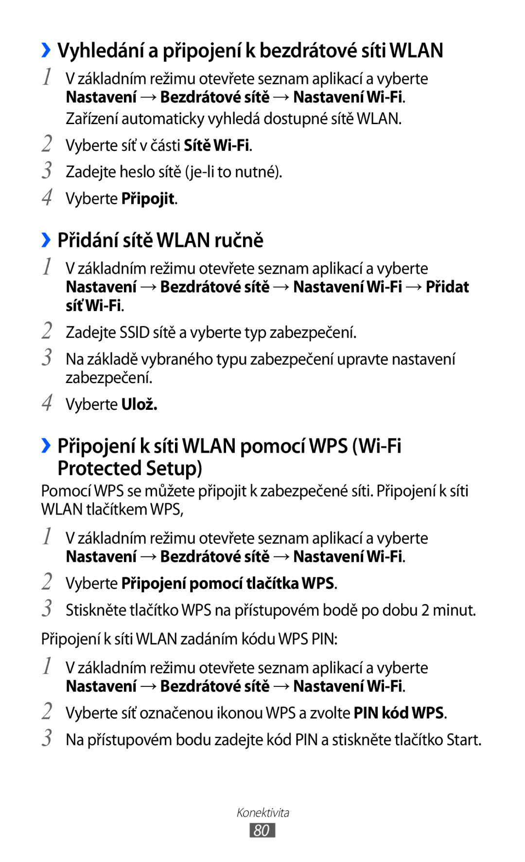 Samsung YP-G1CW/XEZ, YP-G1EW/XEZ manual ››Přidání sítě Wlan ručně, ››Připojení k síti Wlan pomocí WPS Wi-Fi Protected Setup 