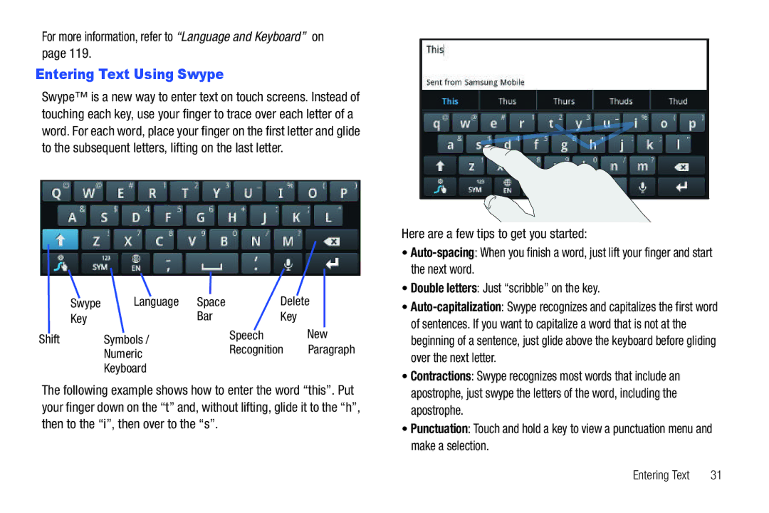 Samsung YP-G1CWY Entering Text Using Swype, For more information, refer to Language and Keyboard on, Recognition, Numeric 