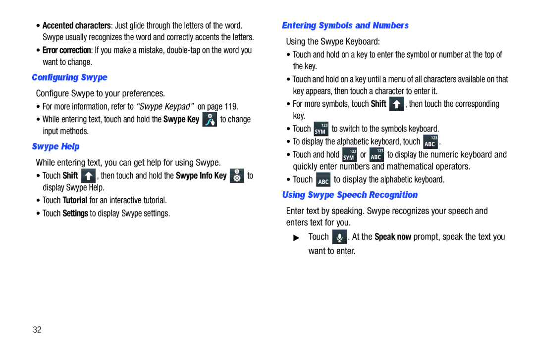 Samsung YP-G1CWY user manual Configuring Swype, Swype Help, Entering Symbols and Numbers, Using Swype Speech Recognition 