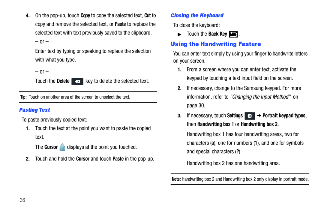 Samsung YP-G1CWY user manual Using the Handwriting Feature, Pasting Text, Closing the Keyboard 