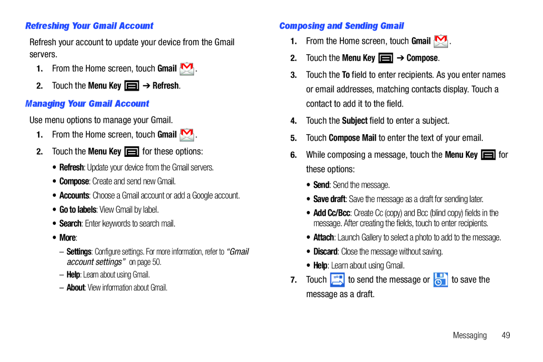 Samsung YP-G1CWY user manual Refreshing Your Gmail Account, Managing Your Gmail Account, Composing and Sending Gmail 