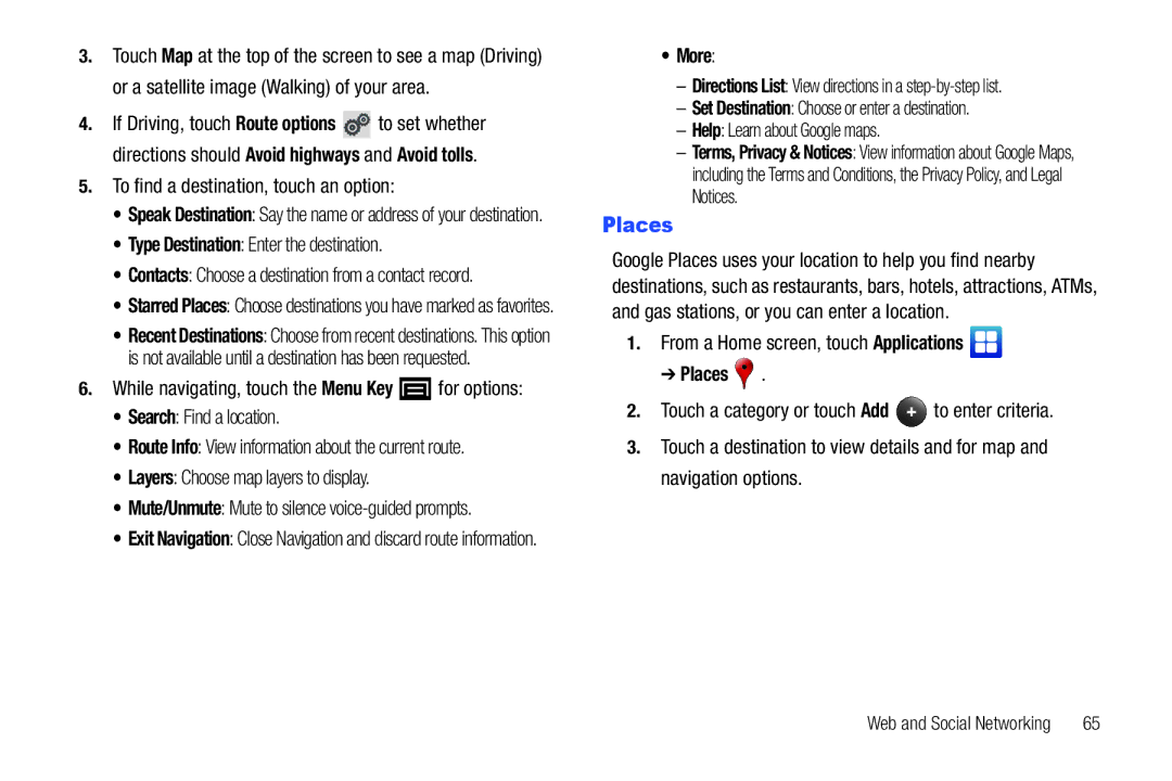 Samsung YP-G1CWY user manual Places, To find a destination, touch an option, Type Destination Enter the destination 