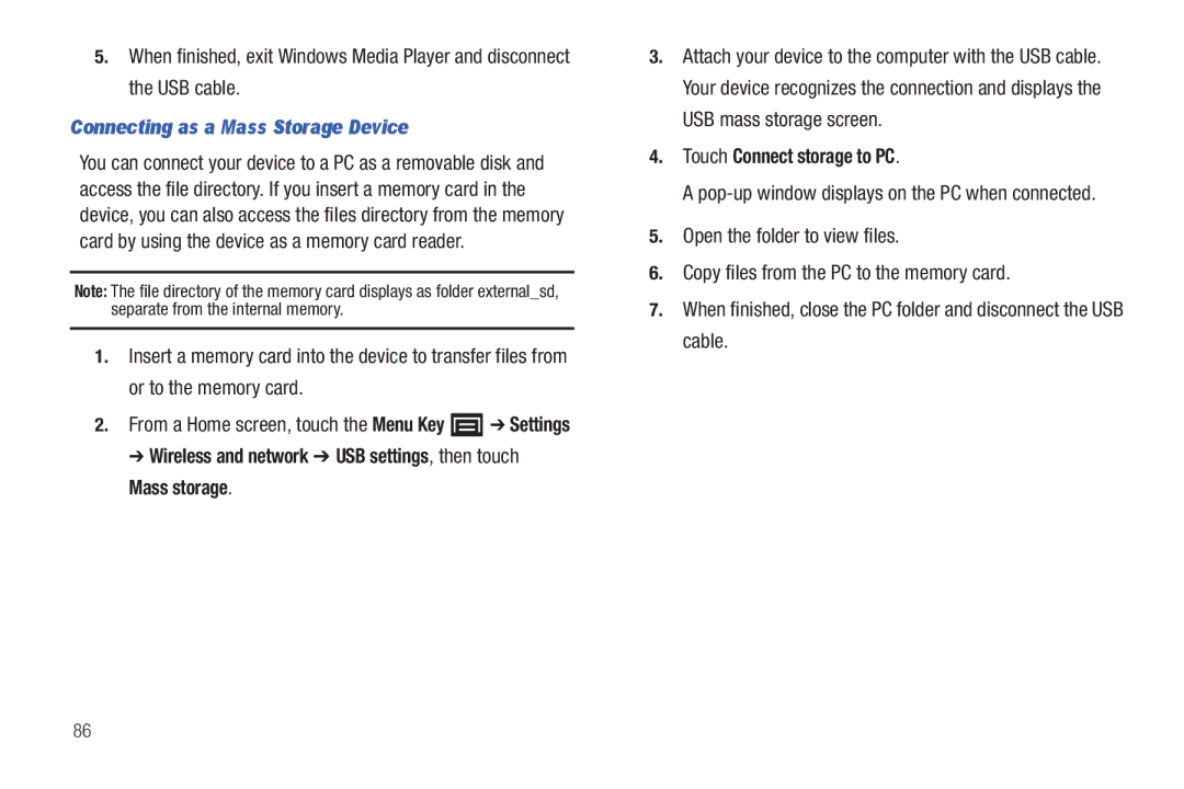 Samsung YP-G1CWY Connecting as a Mass Storage Device, Wireless and network USB settings, then touch Mass storage 