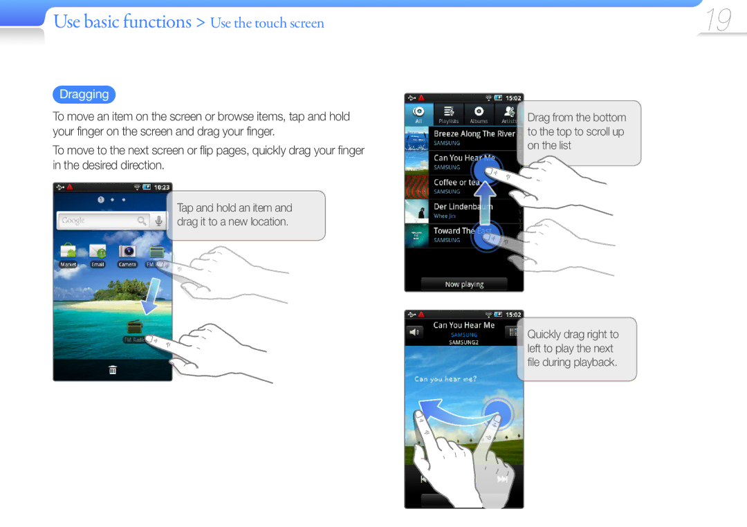 Samsung YP-G50CW/EDC, YP-G50CW/XEU, YP-G50CWS/EDC manual Use basic functions Use the touch screen, Dragging 