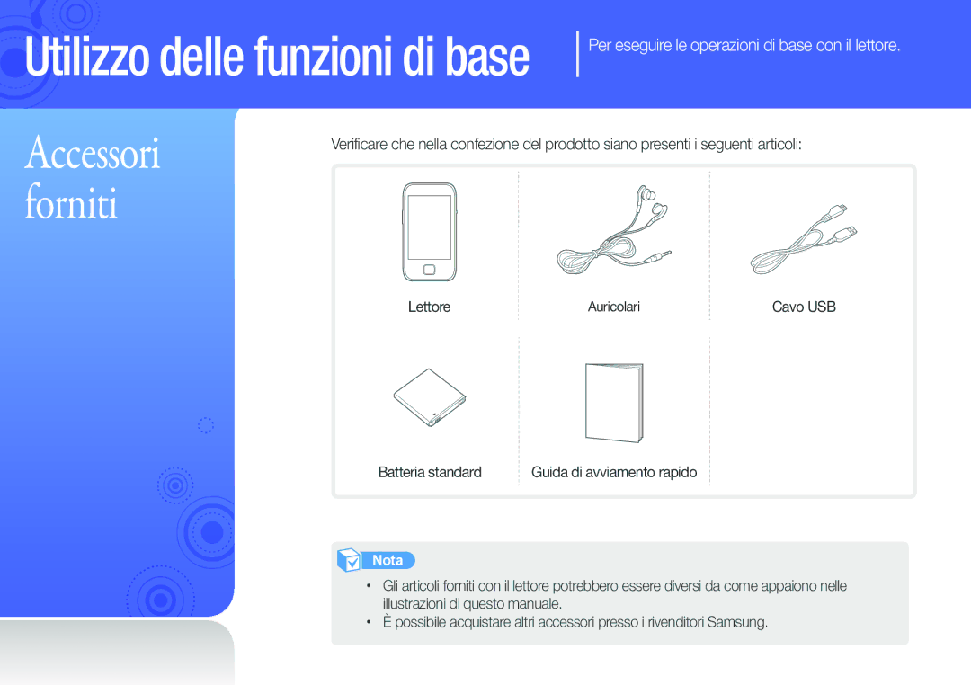 Samsung YP-G50CW/EDC, YP-G50CW/XEU manual Accessori forniti, Per eseguire le operazioni di base con il lettore, Lettore 