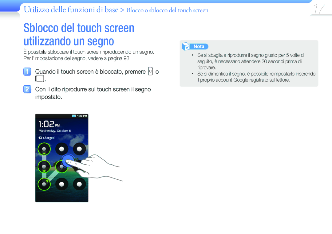 Samsung YP-G50CW/XEU, YP-G50CW/EDC manual Sblocco del touch screen utilizzando un segno 