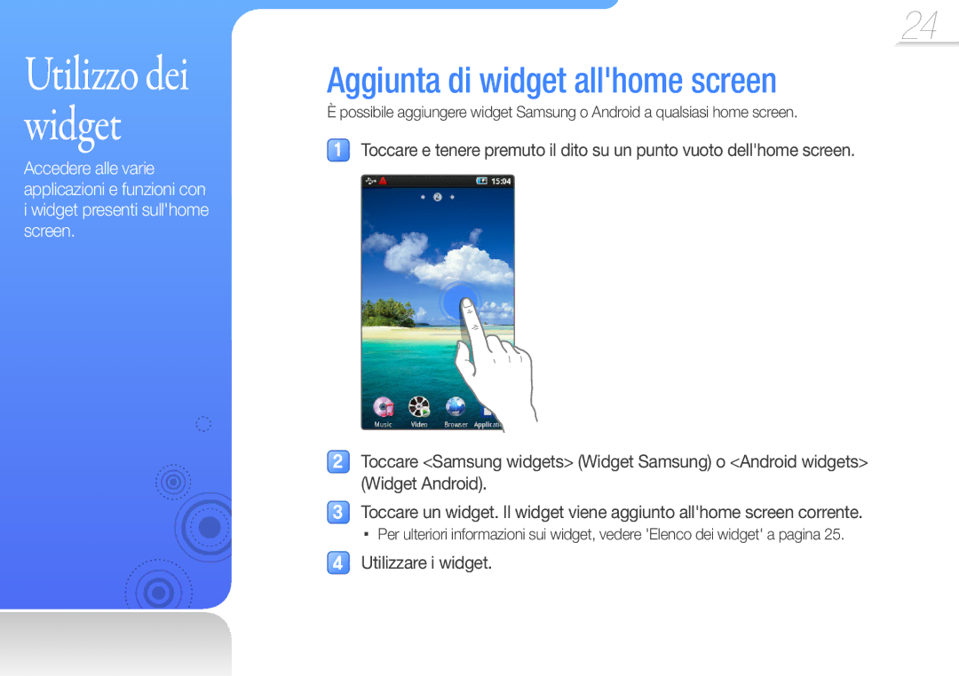 Samsung YP-G50CW/EDC, YP-G50CW/XEU manual Aggiunta di widget allhome screen, Utilizzare i widget 