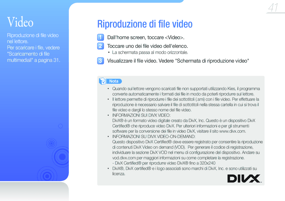 Samsung YP-G50CW/XEU, YP-G50CW/EDC manual Video, Riproduzione di file video, La schermata passa al modo orizzontale 