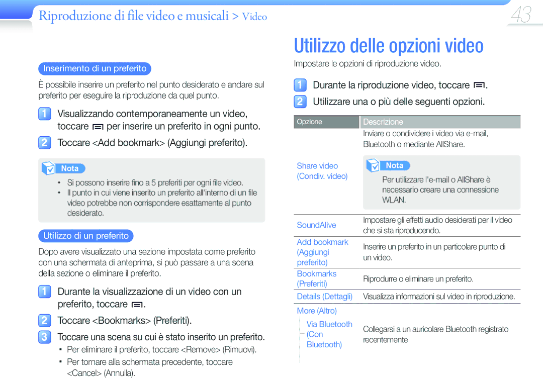 Samsung YP-G50CW/XEU, YP-G50CW/EDC manual Utilizzo delle opzioni video, Utilizzo di un preferito 