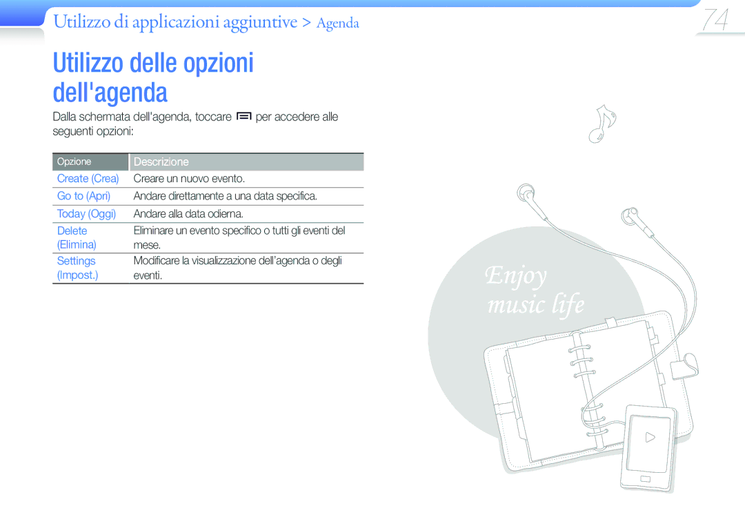 Samsung YP-G50CW/EDC, YP-G50CW/XEU manual Utilizzo di applicazioni aggiuntive Agenda 