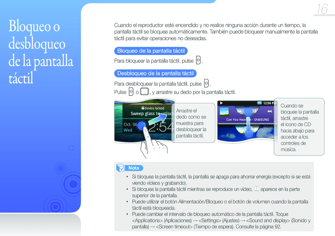 Samsung YP-G50CW/EDC manual Bloqueo de la pantalla táctil, Para bloquear la pantalla táctil, pulse 