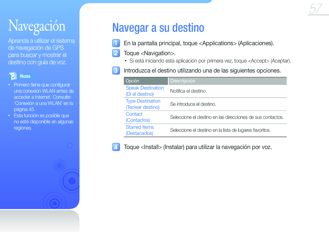 Samsung YP-G50CW/EDC manual Navegación, Navegar a su destino, Toque Install Instalar para utilizar la navegación por voz 