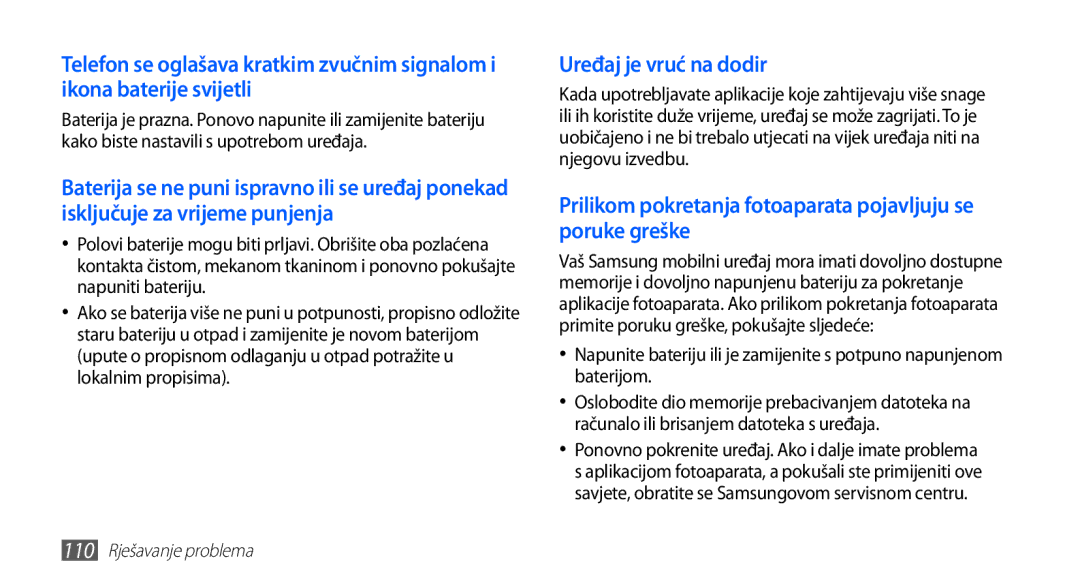 Samsung YP-G70EW/TRA, YP-G70CB/TRA Uređaj je vruć na dodir, Prilikom pokretanja fotoaparata pojavljuju se poruke greške 