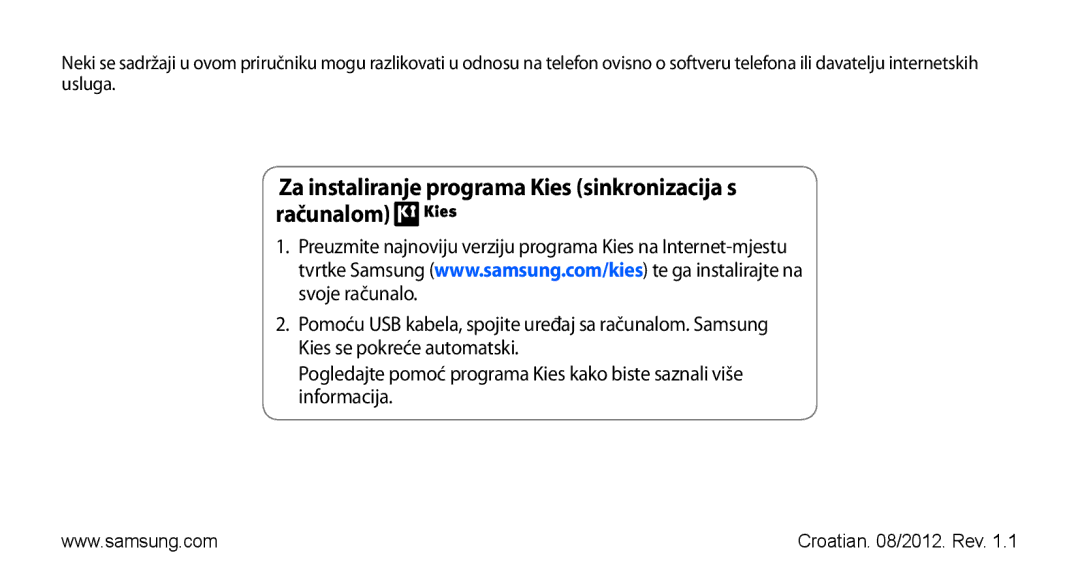 Samsung YP-G70EW/TRA, YP-G70CB/TRA, YP-G70EB/TRA, YP-G70CW/TRA manual Za instaliranje programa Kies sinkronizacija s računalom 